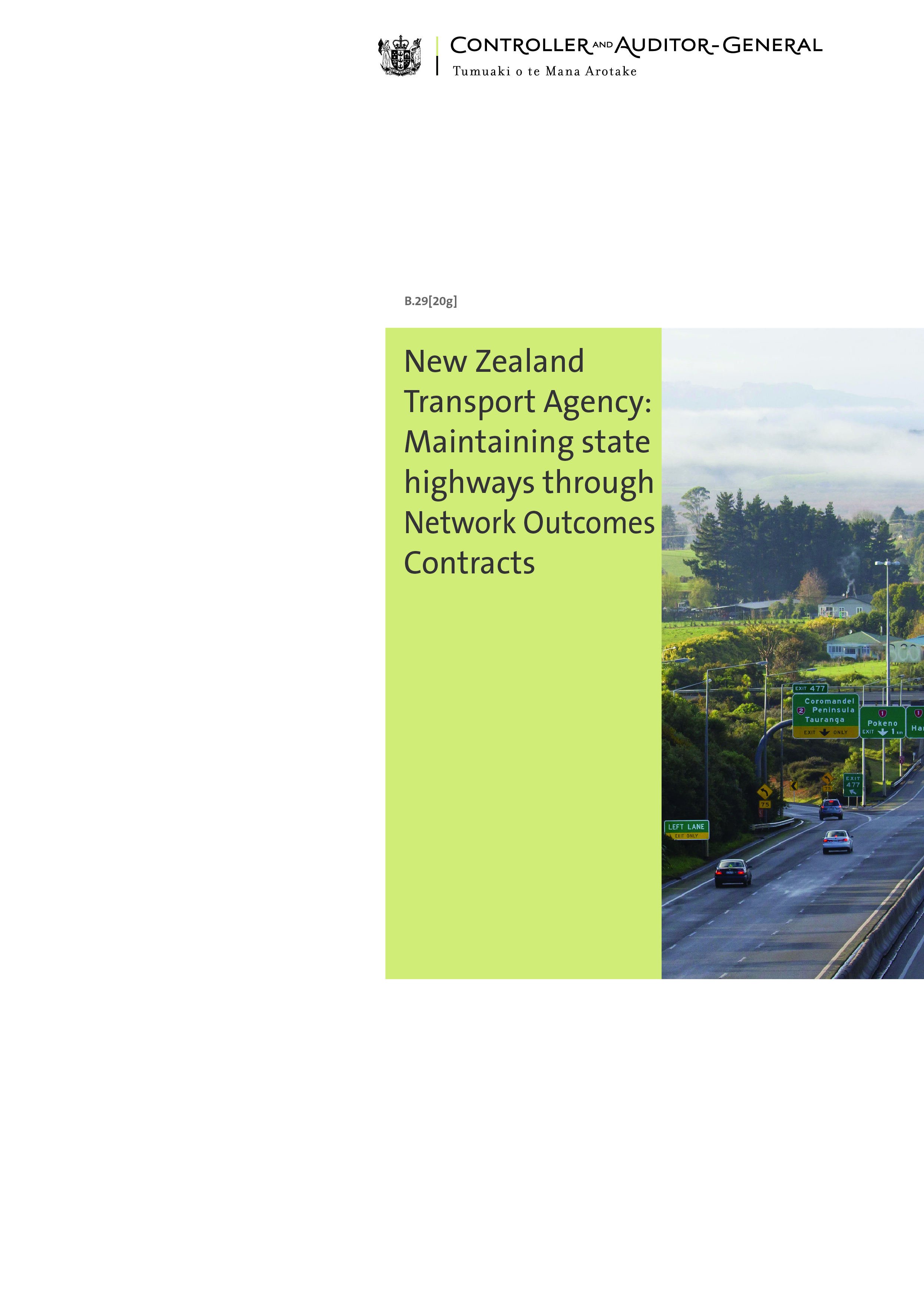Cover of New Zealand Transport Agency: Maintaining state highways through Network Outcomes Contracts.